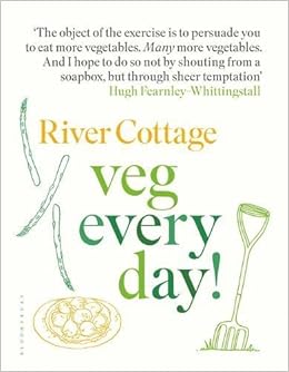 River Cottage Veg Every Day Amazon Co Uk Hugh Fearnley