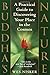 Buddha's Nature: A Practical Guide to Discovering Your Place in the Cosmos