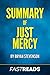 Summary of Just Mercy: Includes Key Takeaways & Analysis
