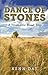 Dance of Stones: A Shamanic Road Trip by 