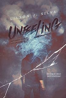 Livro UNFEELING: Interruptor de emoções