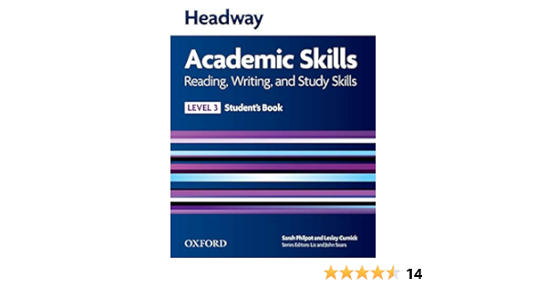 Headway 3 Academic Skills Reading And Writing Student Book New Headway Academic Skills Pathare Emma Pathare Gary Curnick Lesley Harrison Richard Philpot Sarah 9780194741613 Amazon Com Books
