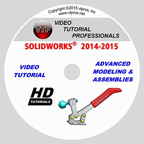 Solidworks 2014-2015 Advanced Modeling & Assemblies Video Tutorial in HD