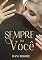 Livro Sempre foi Você