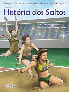 Livro História dos saltos (História do atletismo : da teoria à aplicação)