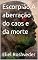 Livro Escorpião A aberração do caos e da morte (SÉRIE DE SUSPENSE E TERROR Livro 9)