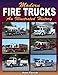 Modern Fire Trucks: An Illustrated History