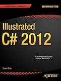 Illustrated C# 2012 (Expert's Voice in .NET) cover