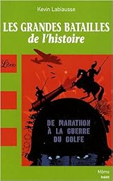 Les  grandes batailles de l'histoire