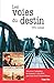 Les voies du destin (French Edition) by Eric Lomax, Simone Mouton di giovanni
