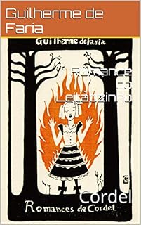 Livro Romance do Leitãozinho: Cordel (Romances de Cordel de Guilherme de Faria Livro 3)