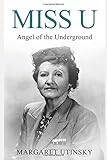 Miss U: Angel of the Underground