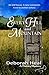 Every Hill and Mountain (The History Mystery Series Book 3) by Deborah Heal