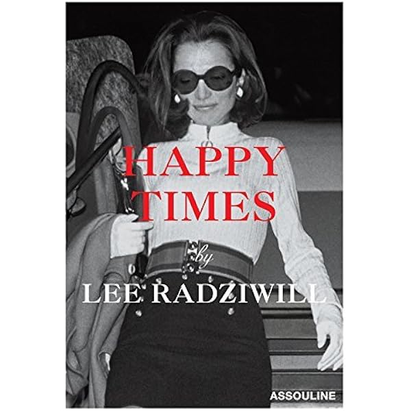 Happy Times by Lee Radziwill (2012-01-31): Lee Radziwill: Amazon 
