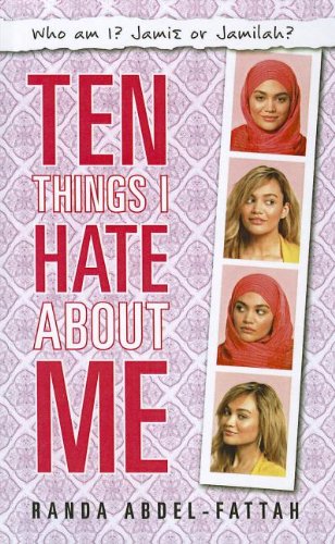 Ten Things I Hate About Me