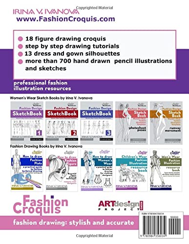 Haute Couture Fashion Illustration Resource Book: How to draw evening dresses and wedding gowns (Fashion Croquis Books) Haute Couture Fashion Illustration Resource Book: How to draw evening dresses and wedding gowns (Fashion Croquis Books) Paperback