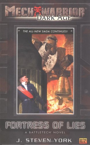Mechwarrior:Dark Age #8:Fortress of Lies (A Battletech Novel) (Mechwarrior: Dark Ages, 8)