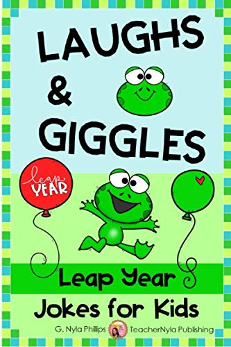 Leap Year Jokes for Kids: A Leap Day Joke Book (Seasonal Joke Books)