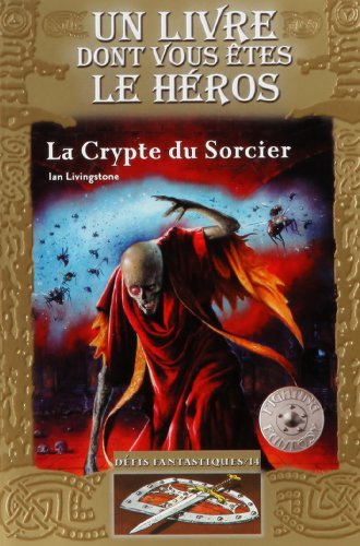La  crypte du sorcier