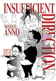 Insufficient Direction: Hideaki Anno X Moyoco Anno by