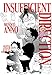 Insufficient Direction: Hideaki Anno X Moyoco Anno by
