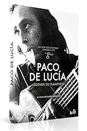 Paco De Lucia : Légende Du Flamenco