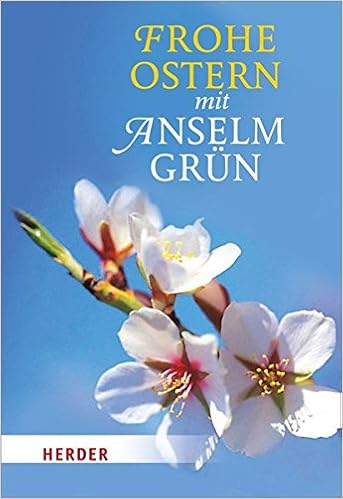Frohe Ostern Mit Anselm Grun Amazon De Grun Anselm Bucher