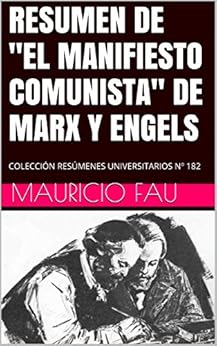 Resumen De Quot El Manifiesto Comunista Quot De Marx Y Engels