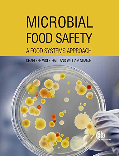Microbial Food Safety: A Food Systems Approach (English Edition)