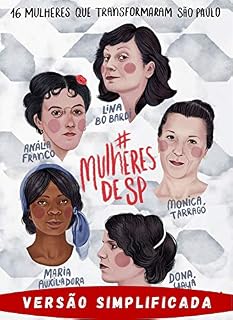Livro Mulheres de SP: mulheres que transformaram São Paulo : VERSÃO SIMPLIFICADA