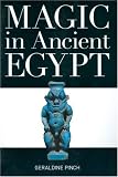 Magic in Ancient Egypt by 