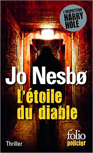 Amazon Fr L Etoile Du Diable Une Enquete De L Inspecteur Harry Hole Nesbo Jo Fouillet Alexis Livres