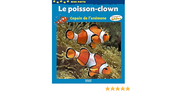 Poisson Clown Le Copain De L Anemone Mil Docum Div Allain Gireg Herrbach Stephanie Piednoir Christian Piednoir Marie Paule Louisy Patrick Amazon Com Books Poisson Clown Le Copain De L Anemone Mil Docum Div Allain Gireg Herrbach Stephanie Piednoir Christian Piednoir Marie Paule Louisy Patrick Amazon Com Books