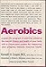 Aerobics, by 