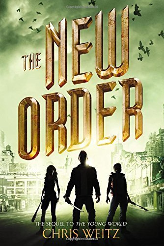 By Chris Weitz - The New Order (2015-08-05) [Hardcover]
