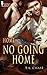 No Going Home