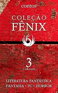 Livro Coleção Fênix de Literatura Fantástica: Volume 3