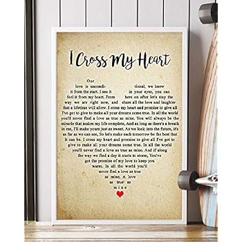 Amazon.com: I Cross My Heart Lyrics Portrait Poster Print (16" x 24 ...