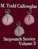 Stopwatch Stories Vol 3