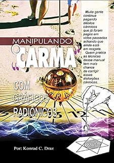 Livro Manipulando O Carma Com Gráficos Radiônicos
