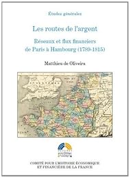 Les  routes de l'argent