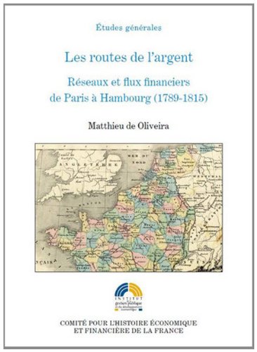 Les  routes de l'argent