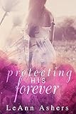 Free eBook - Protecting His Forever