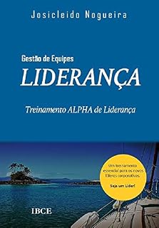 Livro Liderança: Treinamento Alpha de Liderança