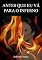 Livro Antes que Eu Vá Para o Inferno: Quando dois destinos perdidos se cruzam