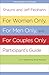For Women Only, For Men Only, and For Couples Only Participant's Guide: Three-in-One Relationship Study Resource