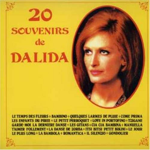 Dalida - 20 Souvenirs De Dalida By Dalida - Zortam Music