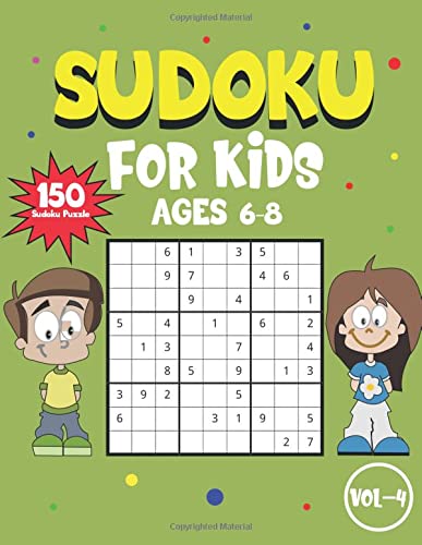 sudoku for kids ages 6 8 challenging and fun 150 sudoku puzzle books 9x9 printable for kids age 6 to 8 with solutions improve memory logic and critical thinking skills of your