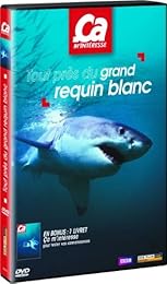 Ca M'intéresse - Vol. 14 : Tout Près Du Grand Requin Blanc