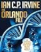 The Orlando File : (Omnibus Version-Book 1 & Book 2): The most gripping Mystery & Detective Medical Thriller you will ever read!